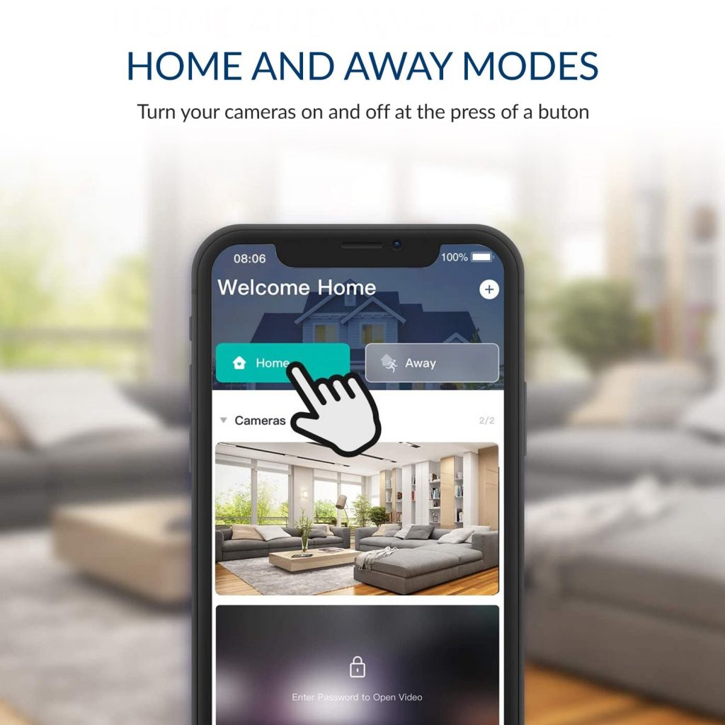 Home and Away modes - Turn your cameras on and off at the press of a button