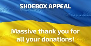 Shoebox Appeal - Massive thank you for all your donations!