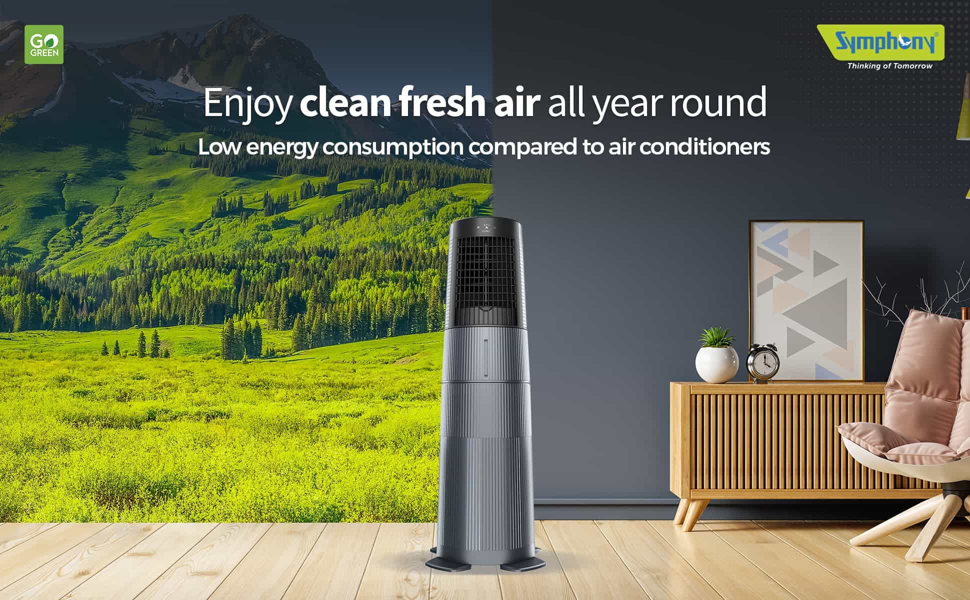 Symphony Duet i-S – Enjoy clean fresh air all year round Low energy consumption compared to air conditioners