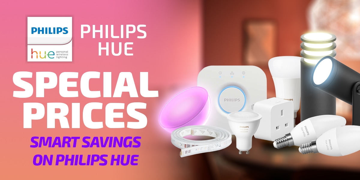 SMART SAVINGS ON PHILIPS HUE